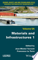 Materials and infrastructures.