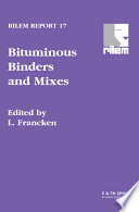 Bituminous Binders and Mixes /