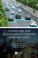 Connected and autonomous vehicles in smart cities /