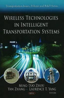 Wireless technologies in intelligent transportation systems /