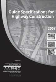 Guide specifications for highway construction, 2008.