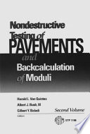 Nondestructive testing of pavements and backcalculation of moduli.