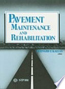 Pavement maintenance and rehabilitation : a symposium /