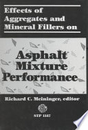 Effects of aggregates and mineral fillers on asphalt mixture performance /