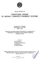 Structural design of asphalt concrete pavement systems ; proceedings of a workshop held December 7-10, 1970, Austin, Texas.