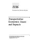 Transportation economics : issues and impacts.