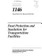 Frost protection and insulation for transportation facilities.