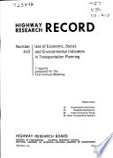 Use of economic, social, and environmental indicators in transportation planning /