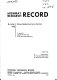 Noise abatement and control : 7 reports prepared for the 52nd annual meeting.