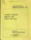 Traffic control, signals and other devices /