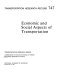 Economic and social aspects of transportation /