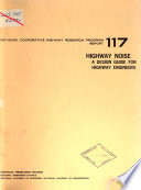 Highway noise; a design guide for highway engineers /