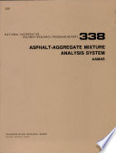 Asphalt-aggregate mixture analysis system, AAMAS /