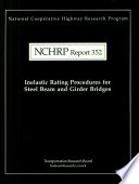Inelastic rating procedures for steel beam and girder bridges /