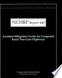 Accident mitigation guide for congested rural two-lane highways /