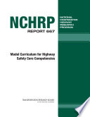 Model curriculum for highway safety core competencies /