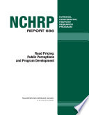 Road pricing : public perceptions and program development /