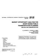 Market opportunity analysis for short-range public transportation planning : method and demonstration /