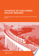 Dynamics of high-speed railway bridges /