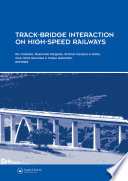 Track-bridge interaction on high-speed railways /