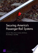 Securing America's passenger-rail systems /