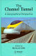 The Channel Tunnel : a geographical perspective /