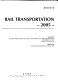 Rail transportation--2005 : presented at 2005 ASME International Mechanical Engineering Congress and Exposition : November 5-11, 2005, Orlando, Florida, USA /