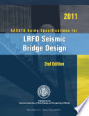 AASHTO guide specifications for LRFD seismic bridge design.
