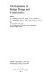 Developments in bridge design and construction : [proceedings of the International Conference on Developments in Bridge Design and Construction held at the University College, Cardiff, 29 March to 2 April 1971] /