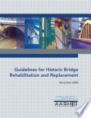 Guidelines for historic bridge rehabilitation and replacement  /