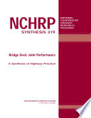 Bridge deck joint performance : a synthesis of highway practice /