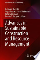 Advances in Sustainable Construction and Resource Management /