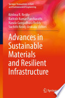 Advances in Sustainable Materials and Resilient Infrastructure /