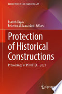 Protection of Historical Constructions : Proceedings of PROHITECH 2021 /