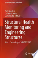Structural Health Monitoring and Engineering Structures : Select Proceedings of SHM&ES 2020            /