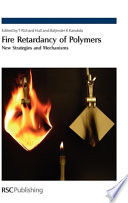 Fire retardancy of polymers : new strategies and mechanisms /