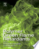 Polymer green flame retardants /