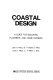 Coastal design : a guide for builders, planners, and home owners /