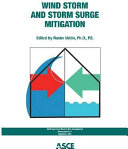 Wind storm and storm surge mitigation /