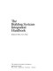 The Building systems integration handbook /