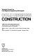 Cold regions construction : a state of the practice report /