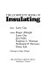 The Complete book of insulating /