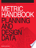 Metric handbook : planning and design data /