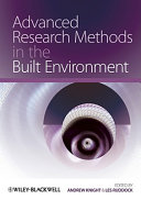 Advanced research methods in the built environment /