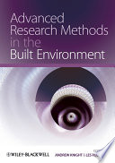 Advanced research methods in the built environment /