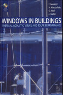 Windows in buildings : thermal, acoustic, visual, and solar performance : CD-ROM with MS-Excel workbooks includes /