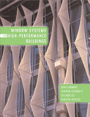 Window systems for high-performance buildings /