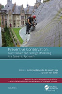 Preventive conservation : from climate and damage monitoring to a systemic and integrated approach /