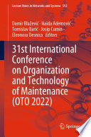 31st International Conference on Organization and Technology of Maintenance (OTO 2022) /