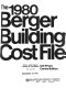 The 1980 Berger building cost file : unit prices, central edition.